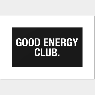 Good Energy Club Posters and Art